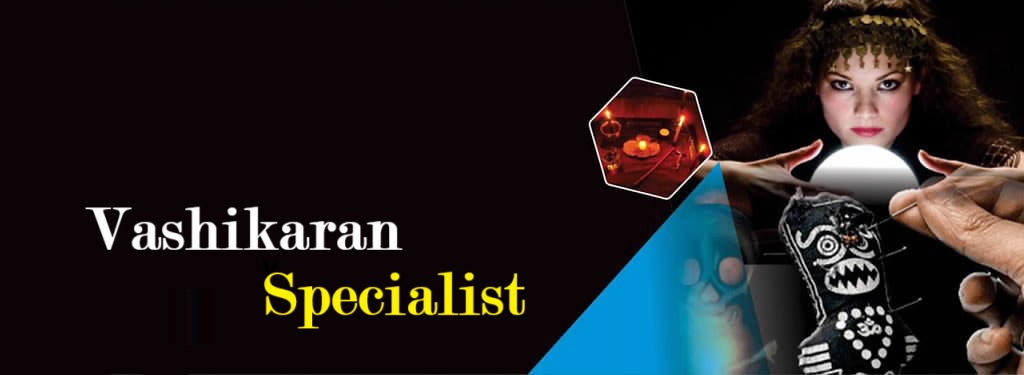 vashikaran specialist